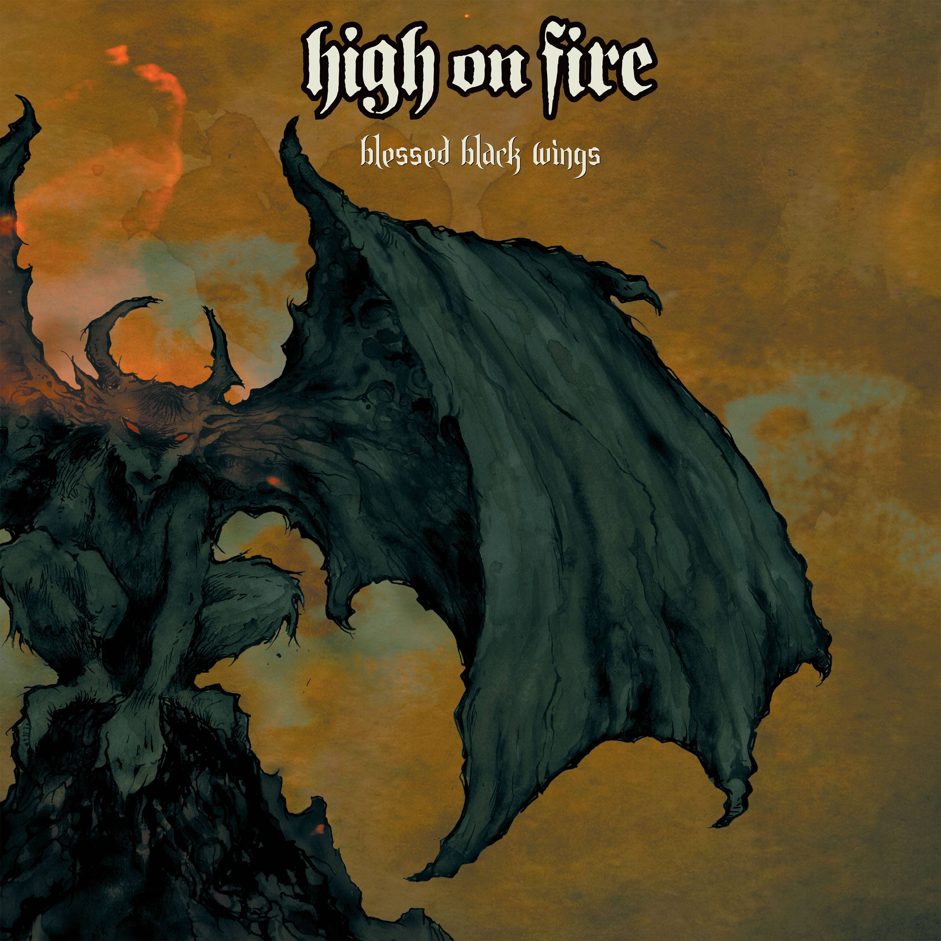 HIGH ON FIRE - Black Wings" - Records