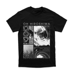 OH HIROSHIMA - "All Things Shining" T-shirt