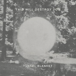 THIS WILL DESTROY YOU - "Tunnel Blanket" CD (digisleeve)
