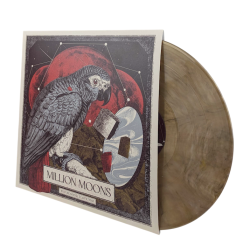 MILLION MOONS - "You Be Good, I Love You" LP