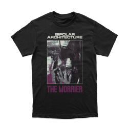 BIPOLAR ARCHITECTURE - “The Worrier” T-shirt